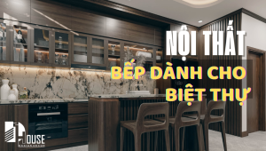 nội-thất-bếp-biệt-thự