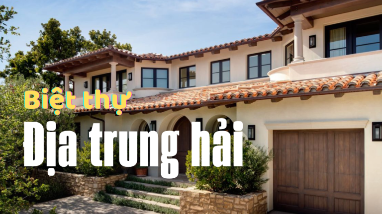 biệt thự địa trung hải